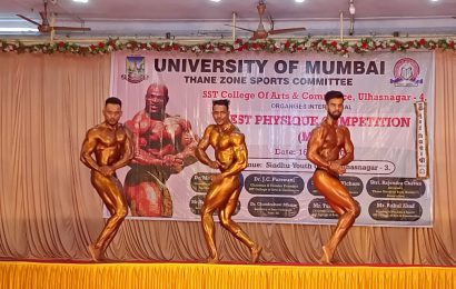 मुंबई विद्यापीठ स्तरीय ‘शरीर सौष्ठव ‘स्पर्धांचे एसएसटी महाविद्यालया तर्फे आयोजन